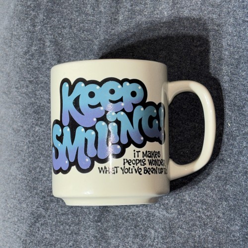 Vtg 1983 keep smiling - vtg, “keep